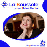 Claire Blavier Boussole podcast